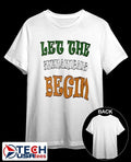 Let the Shenanigans begin St Patrick’s Day shirt