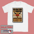Big Head Todd And The Monsters Texas Tour 2026 Poster T-Shirt