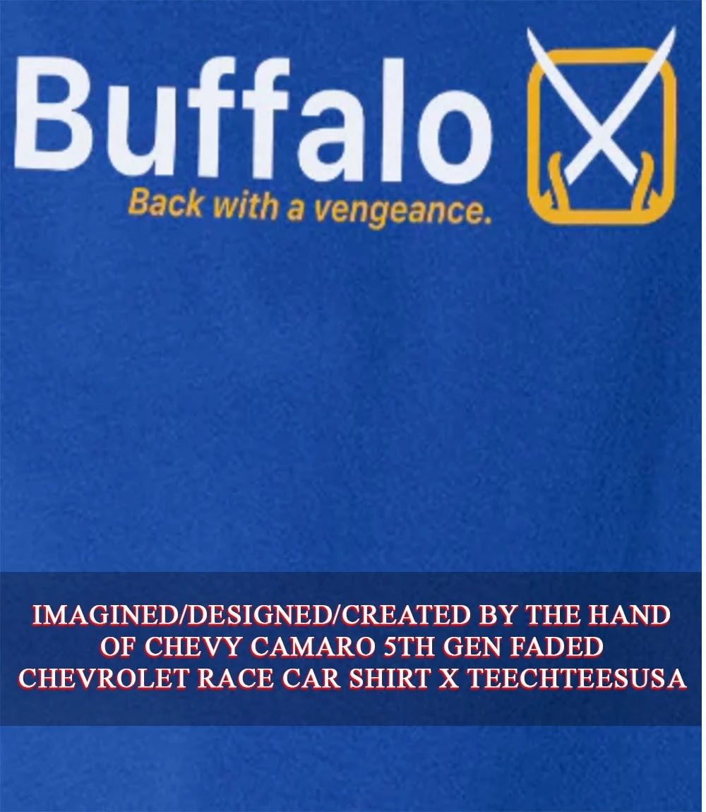 Buffalo Sabres back with a vengeance shirt