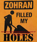 Zohran filled my holes shirt