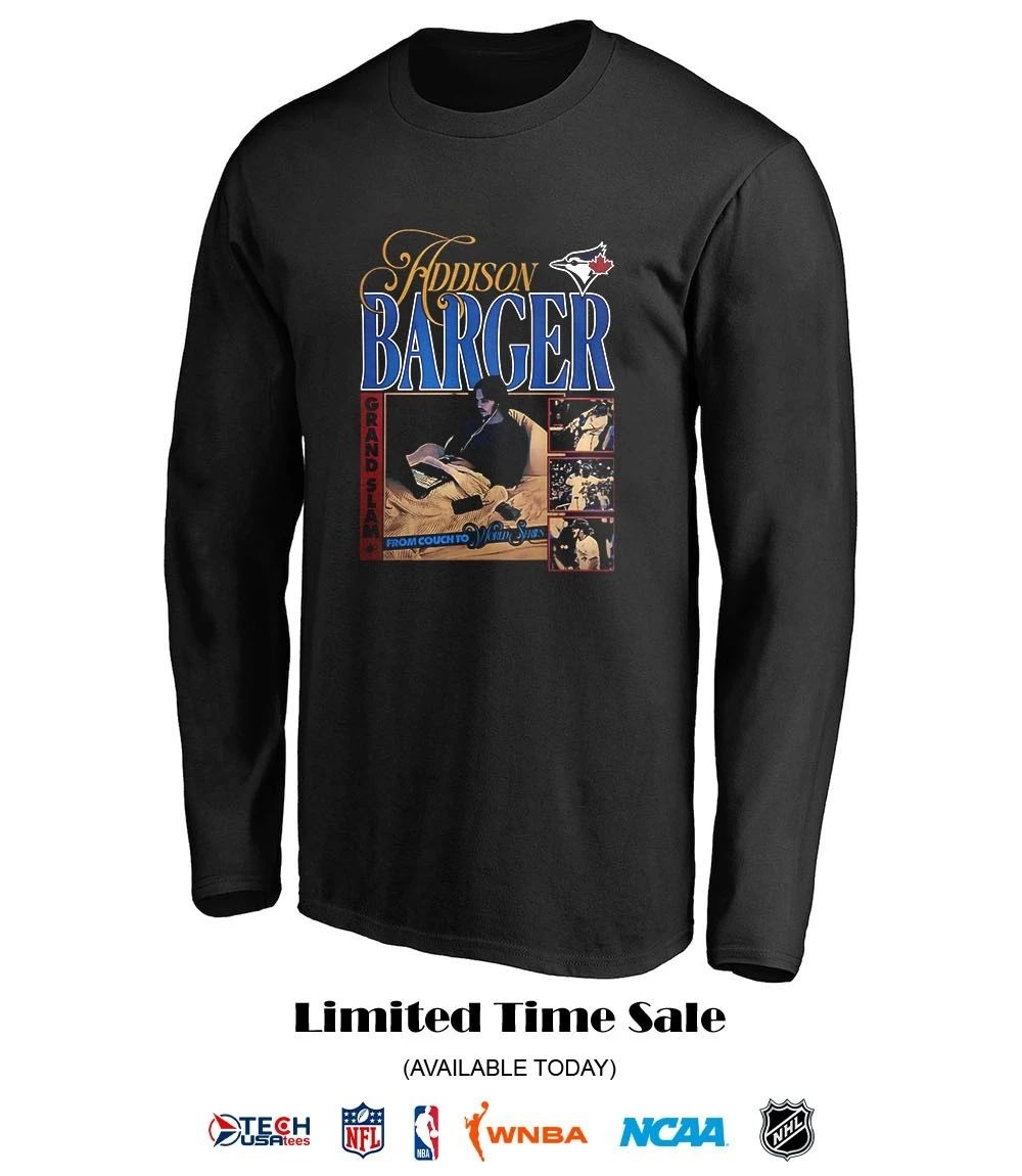 Toronto Blue Jays﻿ Addison Barger from Couch to World Series graphic shirt