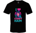I Love Corey Haim 80s T Shirt