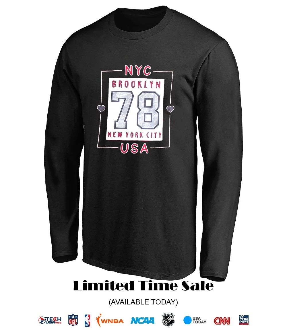 Brooklyn New York City 78 NYC USA shirt