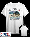 There are two wolves inside you one is gay the other is gay they are girlfriends shirt