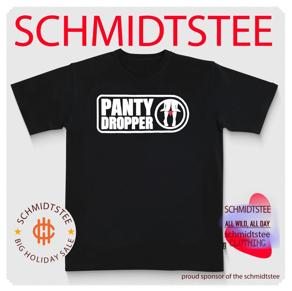 Panty Dropper funny 2026 shirt