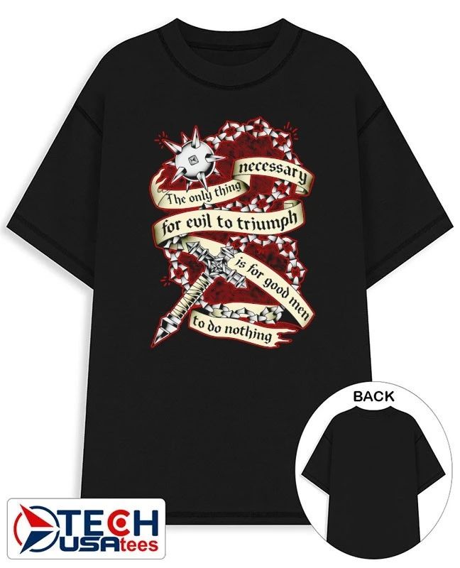 The only thing necessary for evil shirt