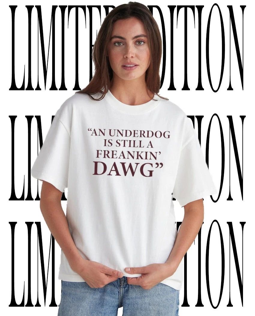 An under dog is still a Freakin’ Dawg shirt