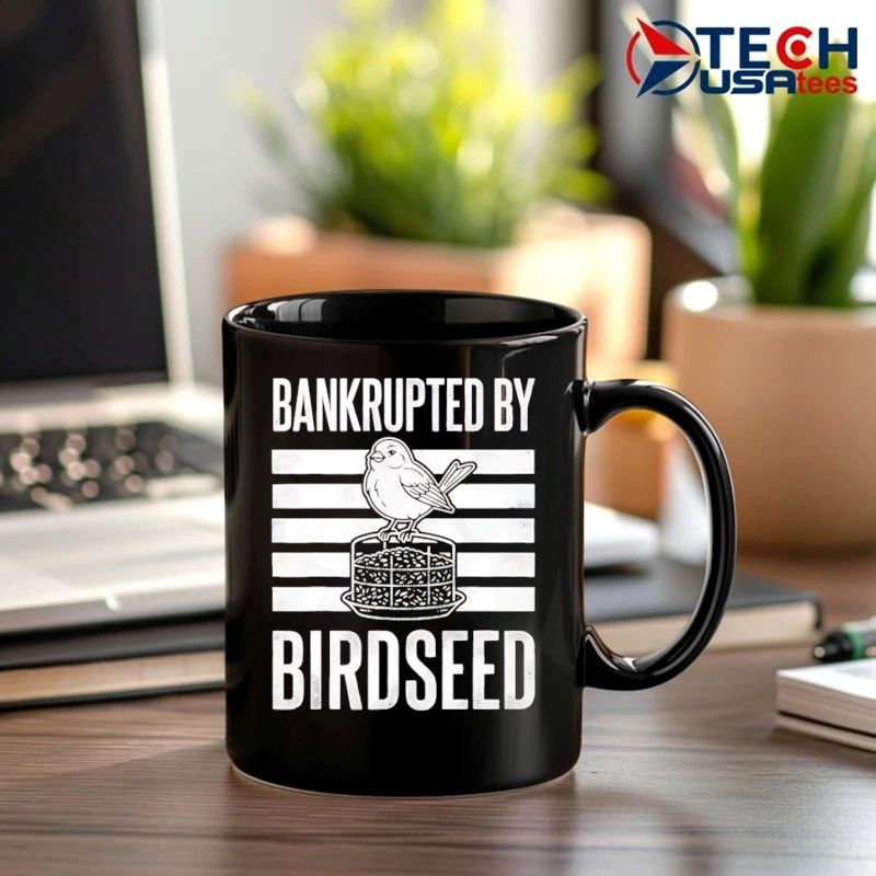 Bankrupted by Birdseed shirt