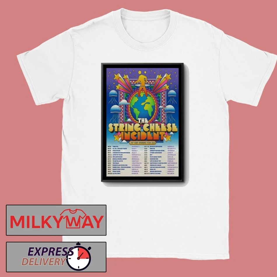 The String Cheese Incident Just Keep Spinning 2026 Shows Poster shirt