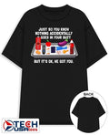Just so you know nothing accidentally goes in your butt shirt