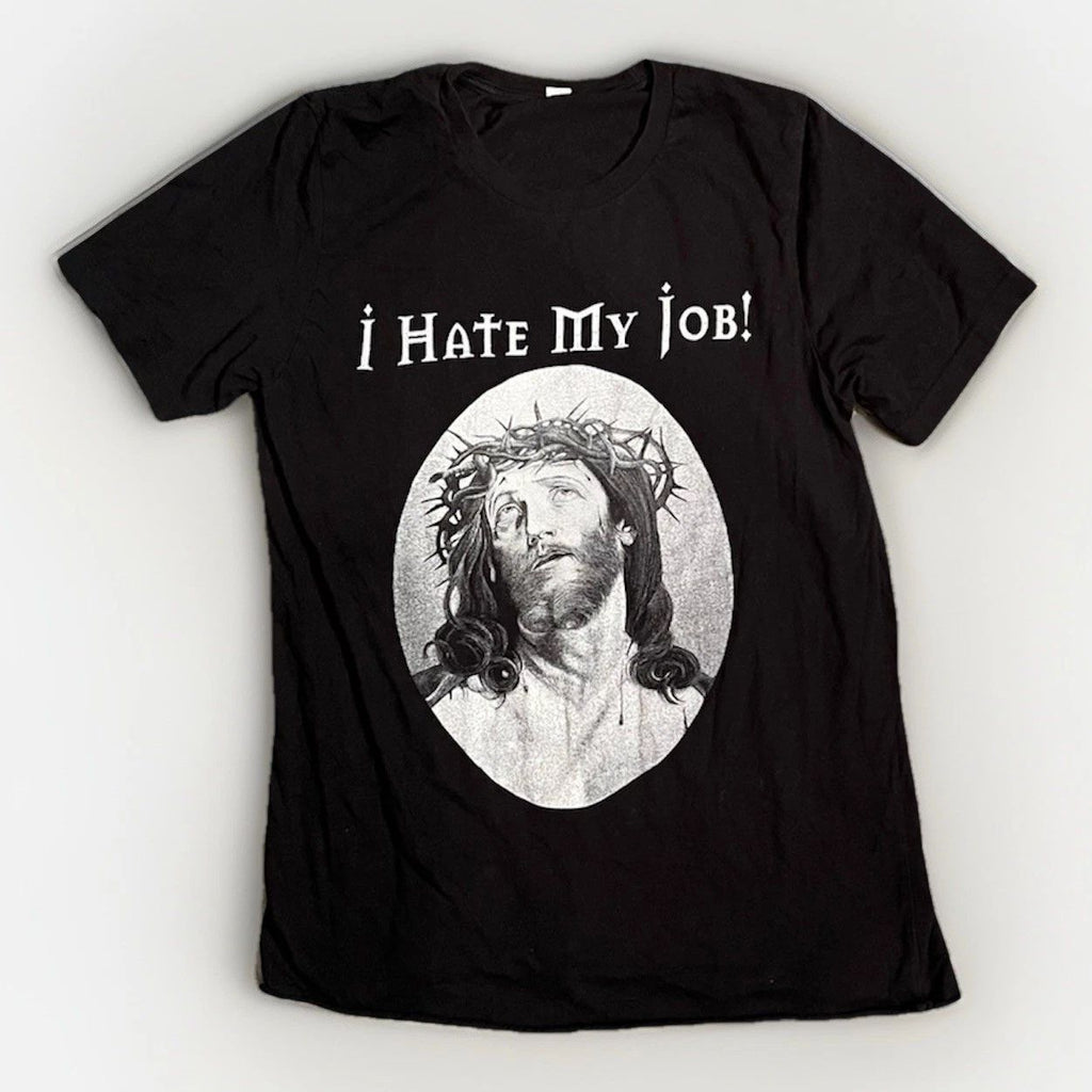 Vintage Street Wear Black T-shirt Of Jesus and the text "I HATE MY JOB!" Size M