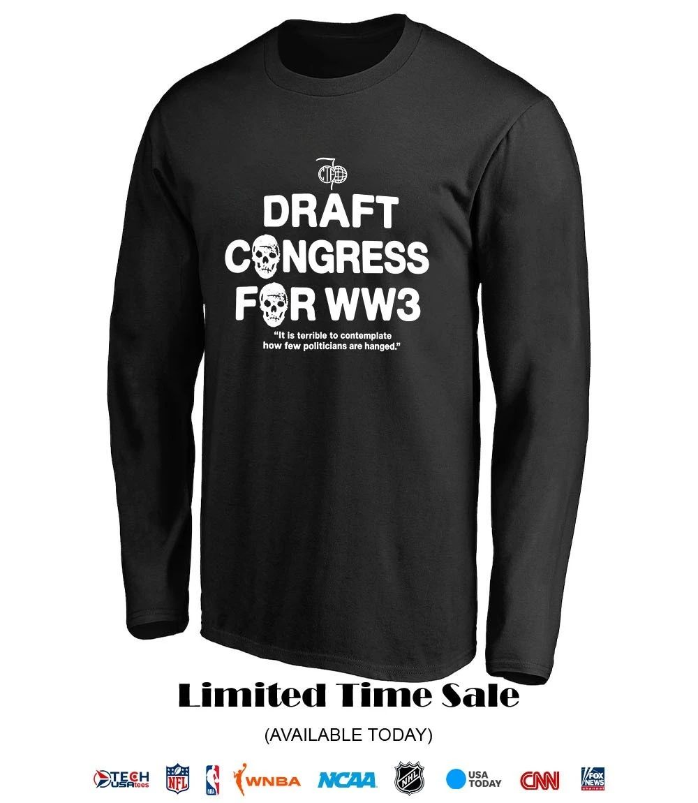 Draft congress for WW3 shirt