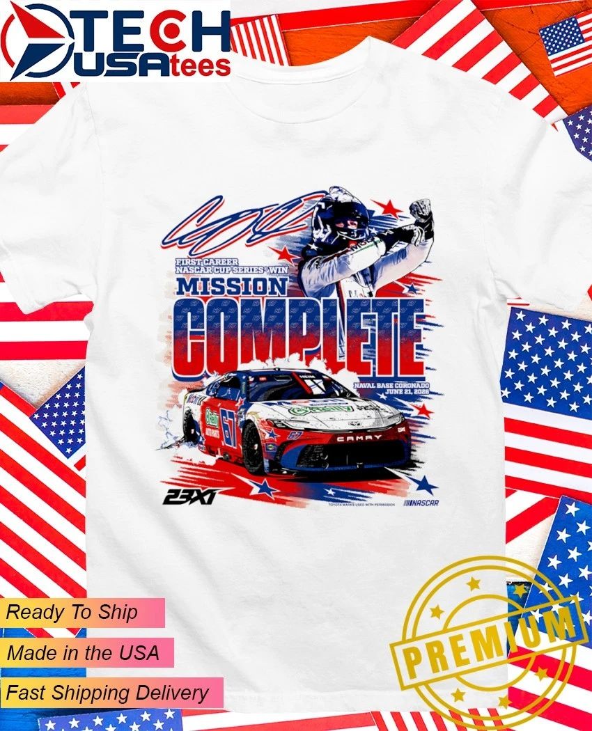 23XI Racing Mission Complete Corey Heim’s First Win NASCAR Cup Series Naval Base Coronado shirt