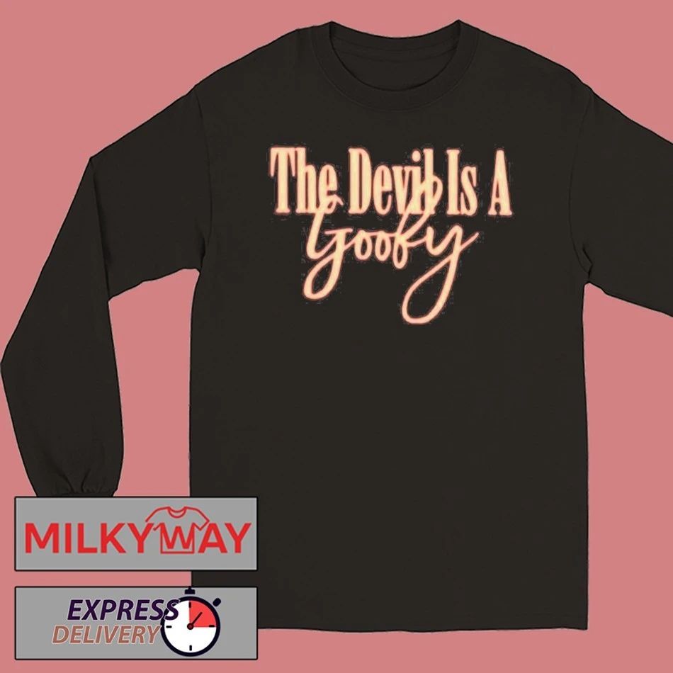 The Devil Is A Goofy T-Shirt