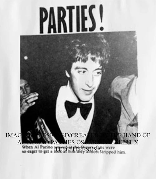 Al Pacino Parties Oscars 1976 shirt