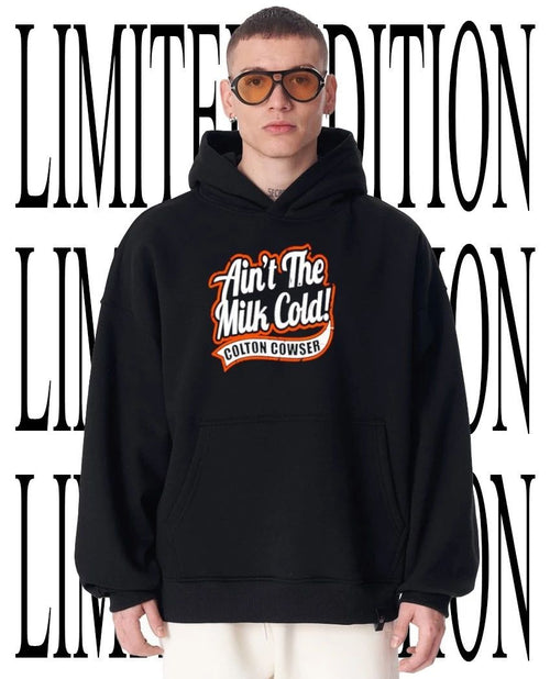 Ain’t the milk cold colton cowser shirt