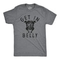 Mens Get In My Belly T Shirt Funny Sarcastic Roasted Turkey Tee for Guys