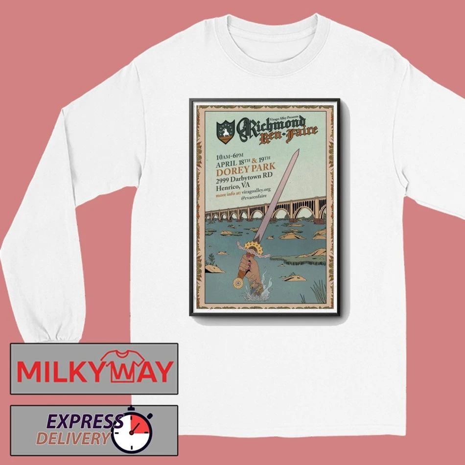 Poster Richmond Ren Faire April 18th-19th, 2026 Henrico, VA shirt