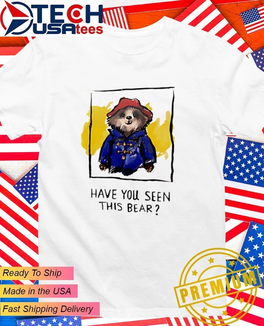 Have you seen this bear shirt