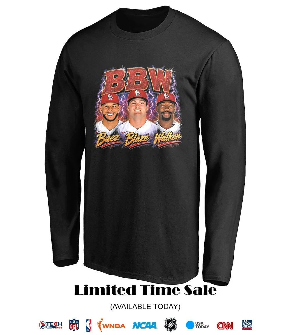 BBW Baez Blaze Walker St. Louis Cardinals shirt