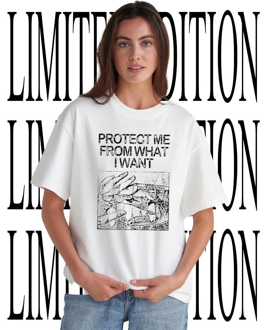 Protect me from what I want 2026 shirt