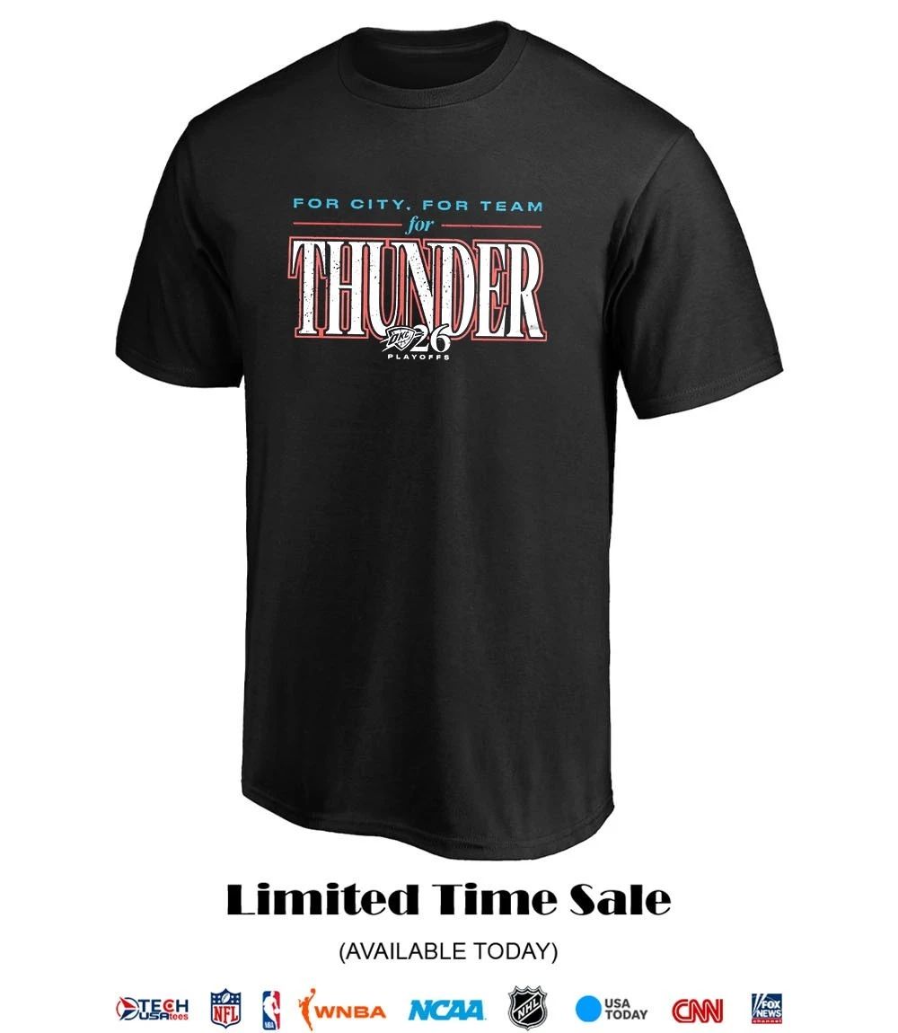 For City for Team for OKC Thunder 2026 Playoffs shirt
