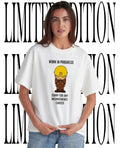 Work in progress sorry for any inconvenience caused shirt