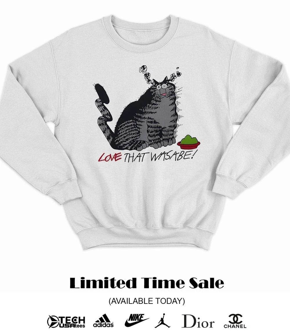 Cat love that wasabe shirt
