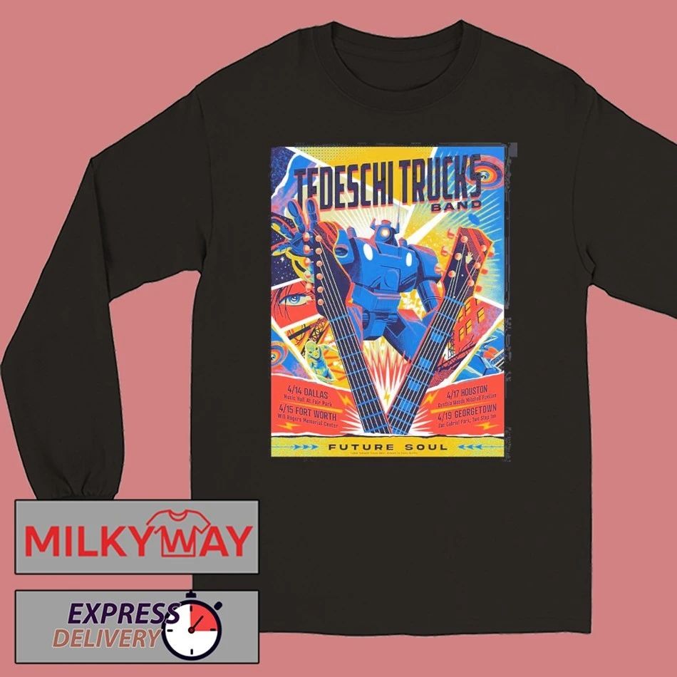 Tedeschi Trucks Band Texas Future Soul 2026 Week Shows Poster In Dallas Fort Worth Houston And Georgetown From April 14 To 19 2026 T-Shirt
