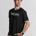 NOPE UnisexTshirt-Simple Minimal Printed One Liner