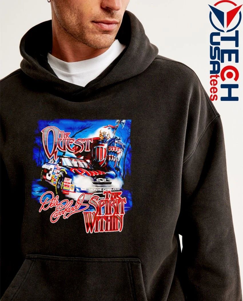 The Quest Dale Earnhardt The Spirit Within shirt