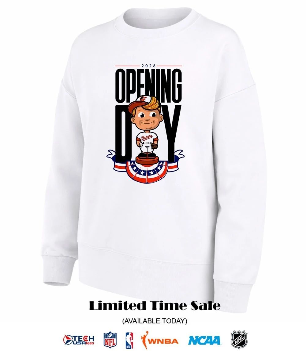 2026 Opening Day Baltimore Orioles bobblehead shirt