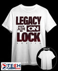 Legacy On Lock Texas A and M Aggies shirt
