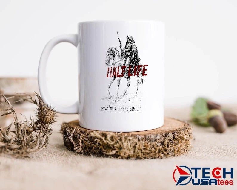 Half Life art is long life is short shirt