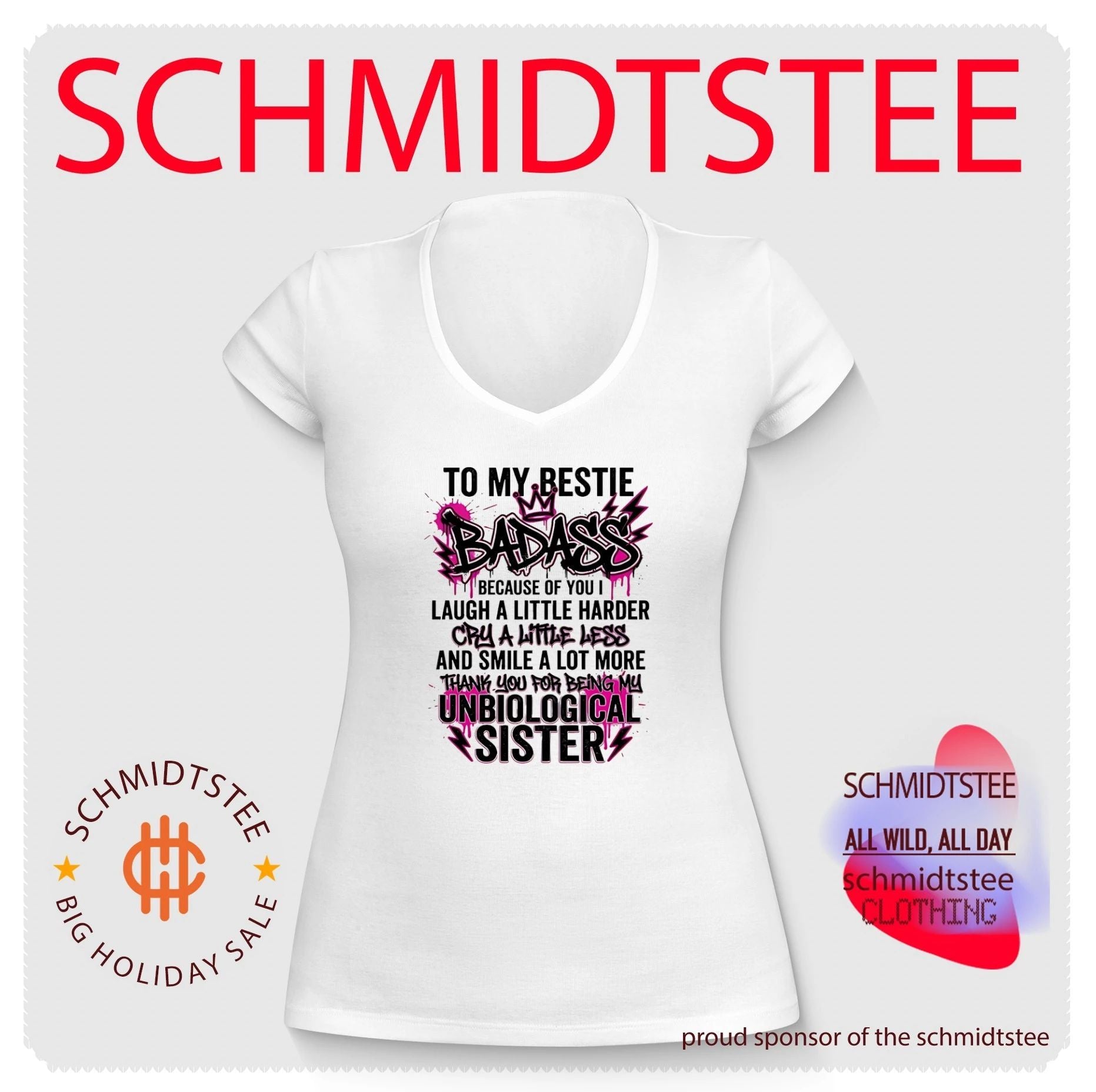 To my bestie badass because of you I laugh a little harder cry a little harder shirt