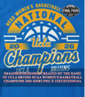 UCLA Bruins NCAA Women’s Basketball Champions 2026 shirt
