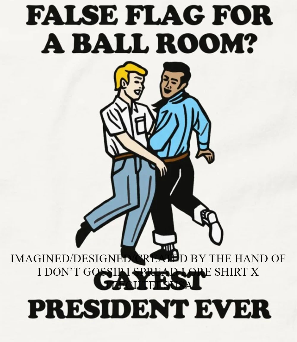 False flag for a ballroom gayest president ever shirt
