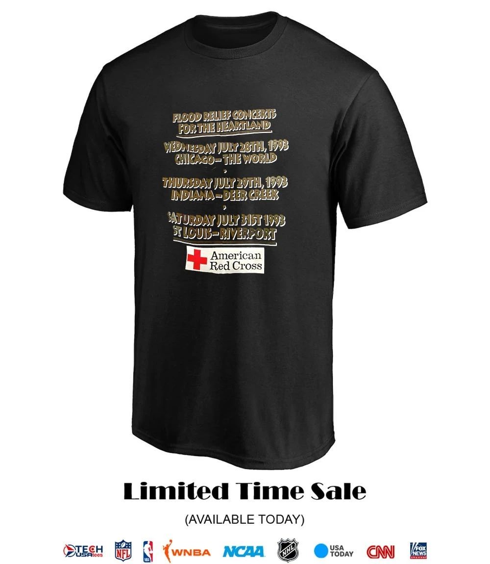 Flood Relief Concerts for The Heartland Wednesday July 28th 1993 Chicago-the World American Red Cross shirt