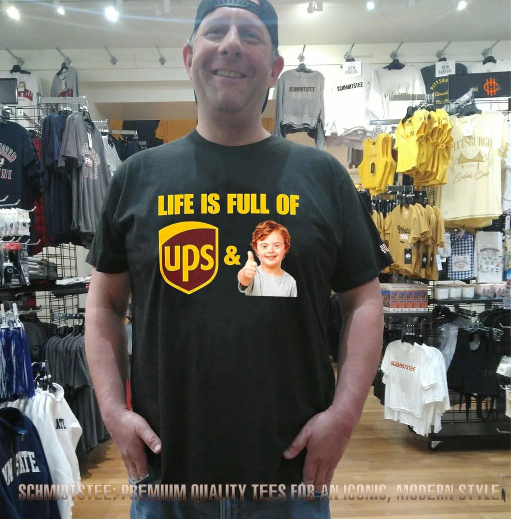 Life Is Full Of UPS And Downs Syndrome Awareness Shirt
