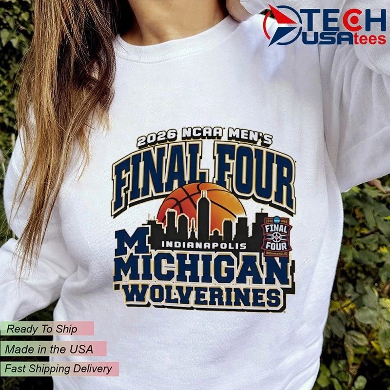 Michigan Wolverines 2026 Men’s Basketball Final Four Bound skyline shirt