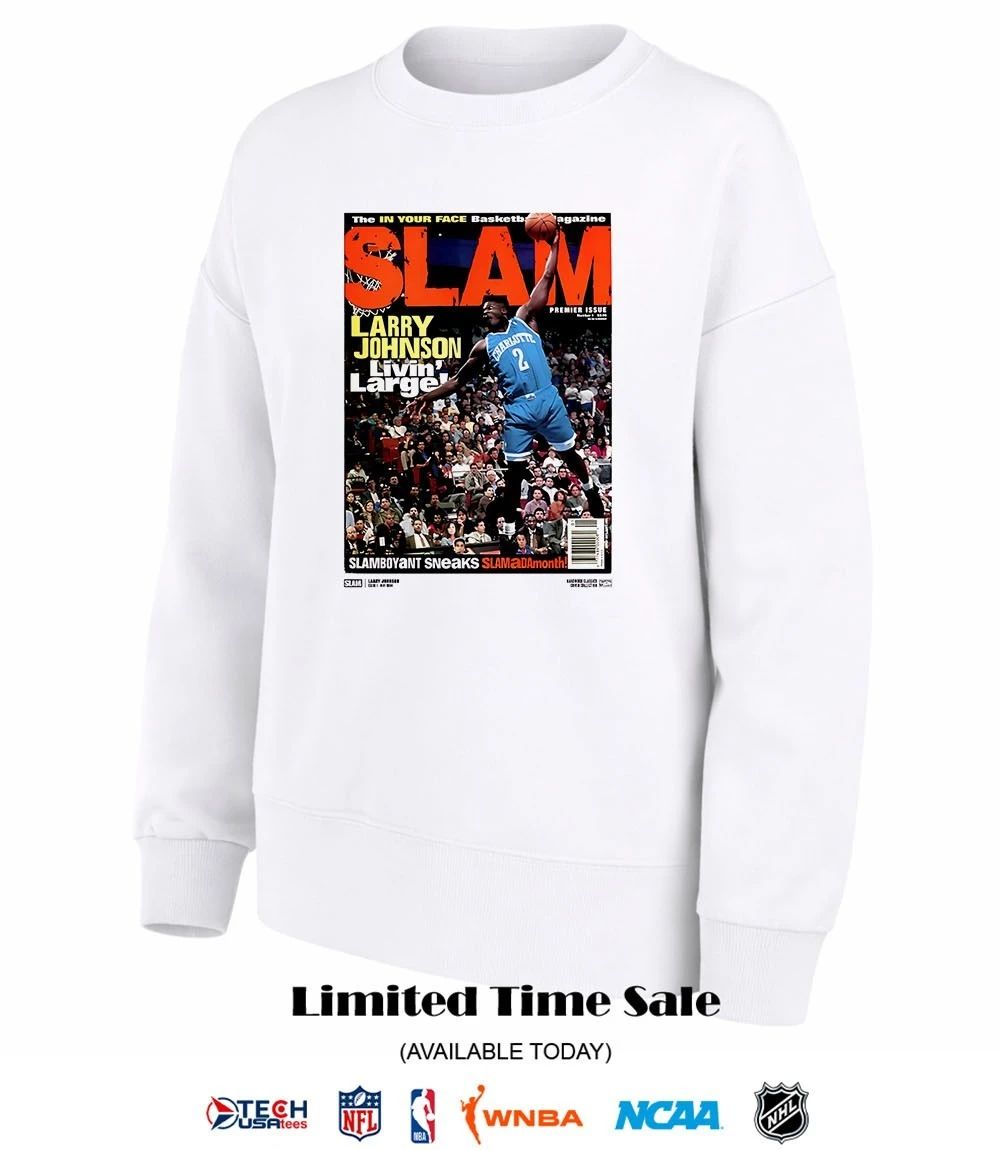 SLAM Larry Johnson Livin’ Large shirt by slamgoods