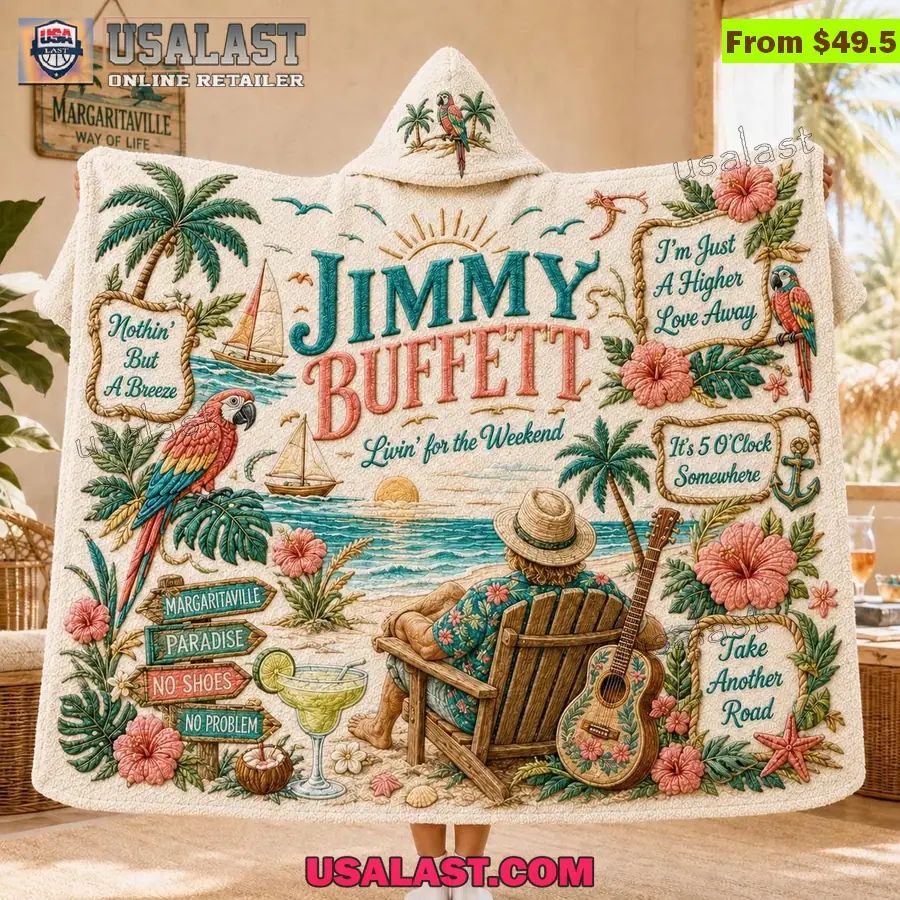 Jimmy Buffett Limited Edition Hooded Blanket