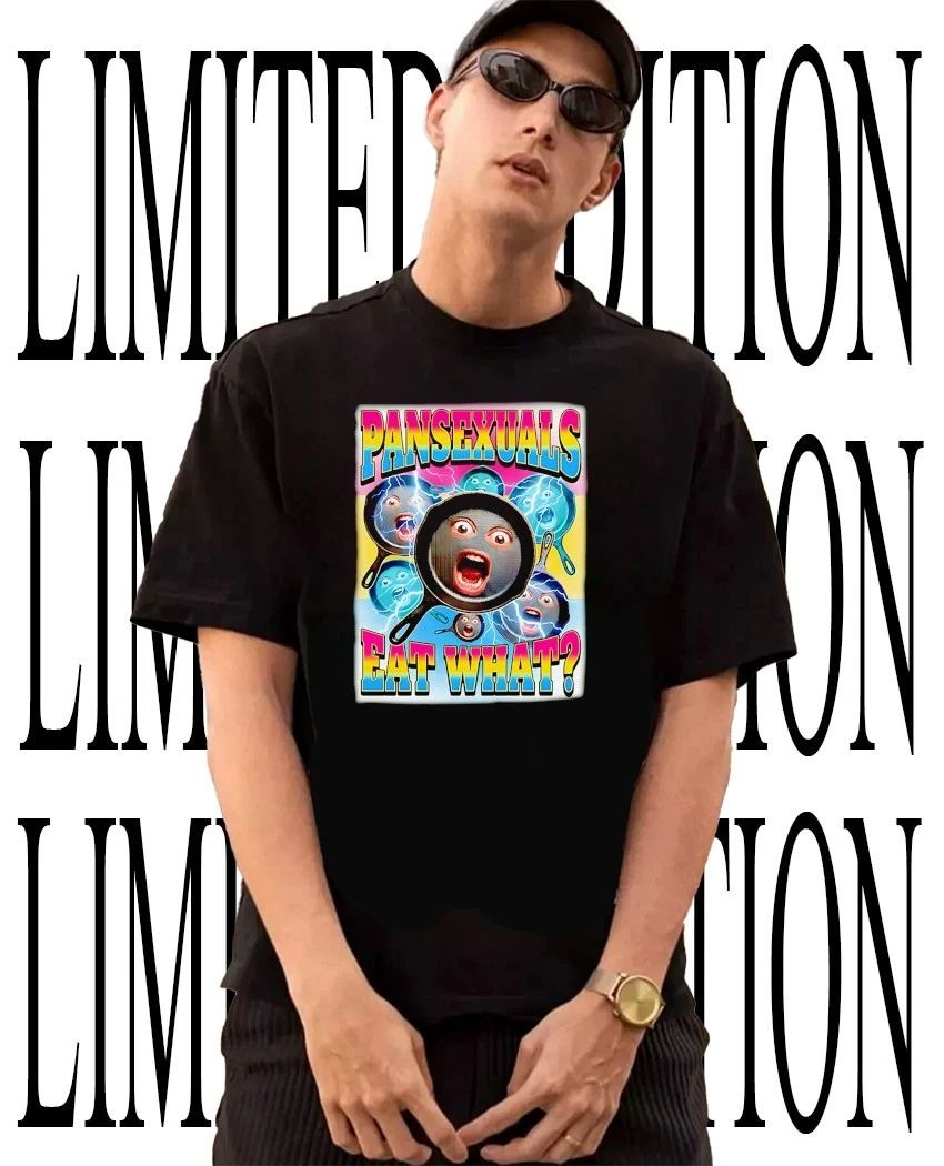 Pansexuals eat what pans with faces shirt