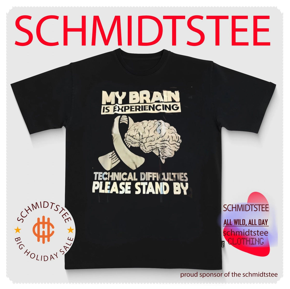 My Brain Is Experiencing Technical Difficulties Please Stand By shirt