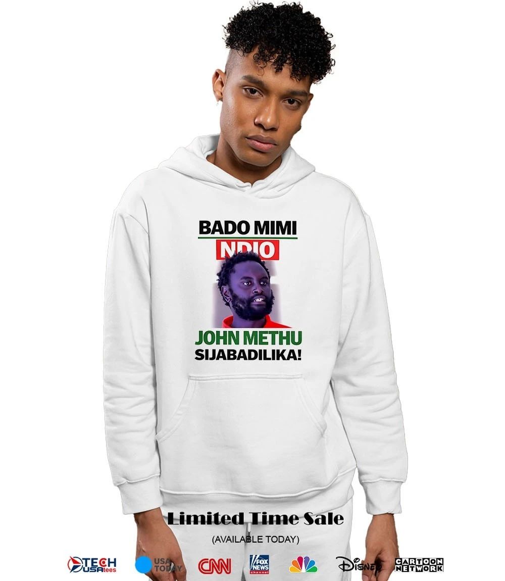 Bado mimi ndio John Methu sijabadilika shirt