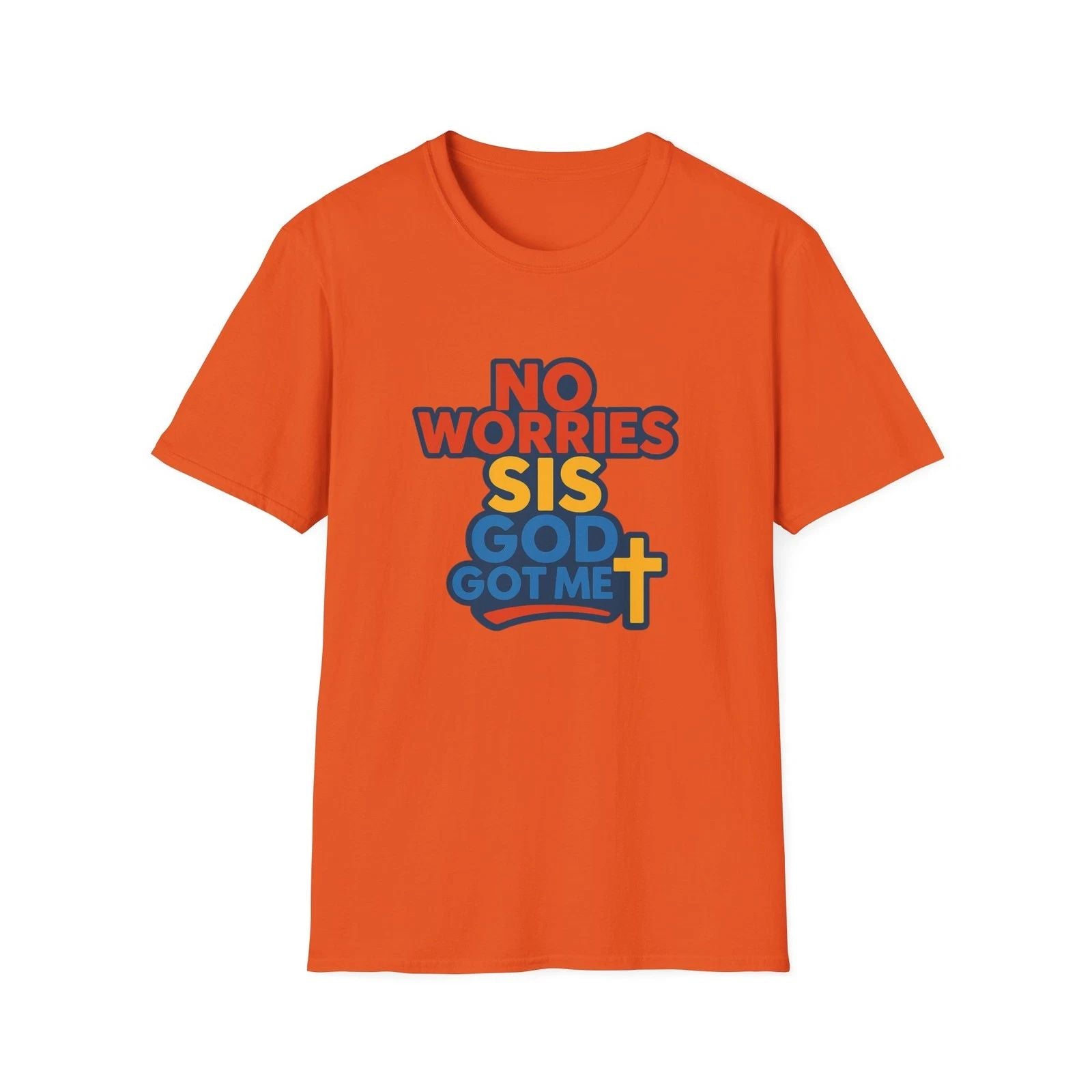 “No Worries Sis, God Got Me” Faith Christian Graphic T-Shirt