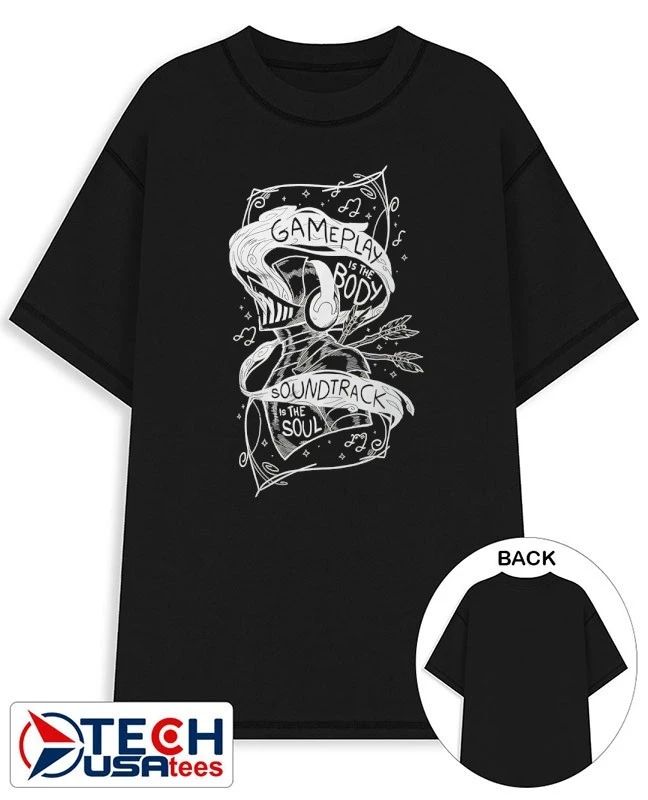 Gameplay is the body soundtrack is the soul shirt