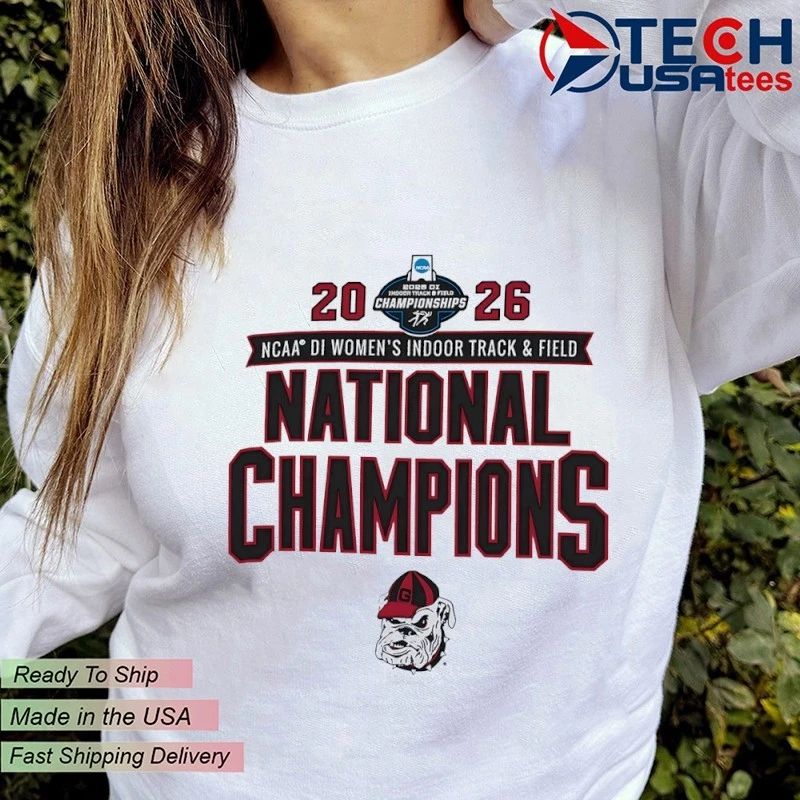 Georgia Bulldogs 2026 NCAA Women’s Indoor Track and Field National Champions shirt
