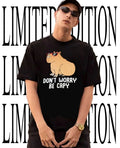 Capybara don’t worry be Capy shirt