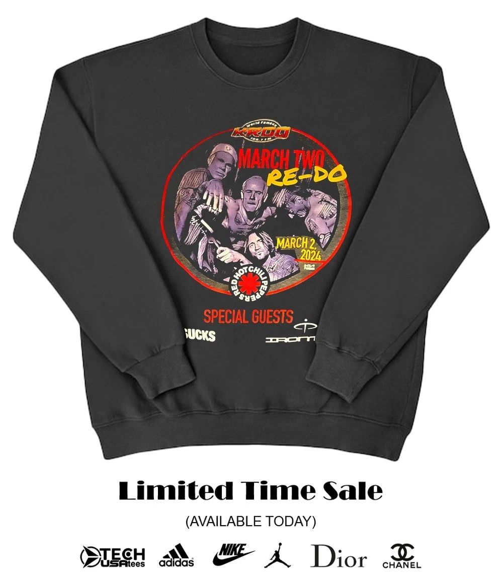 March Two Re-Do Red Hot Chili Peppers concert 2024 shirt